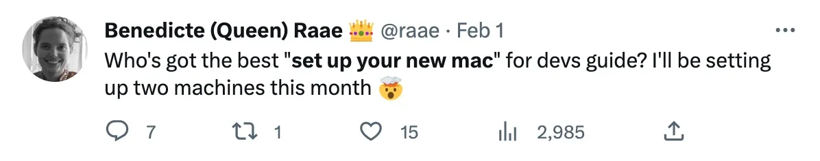 Who's got the best "set up your new mac" for devs guide? I'll be setting up two machines this month 🤯