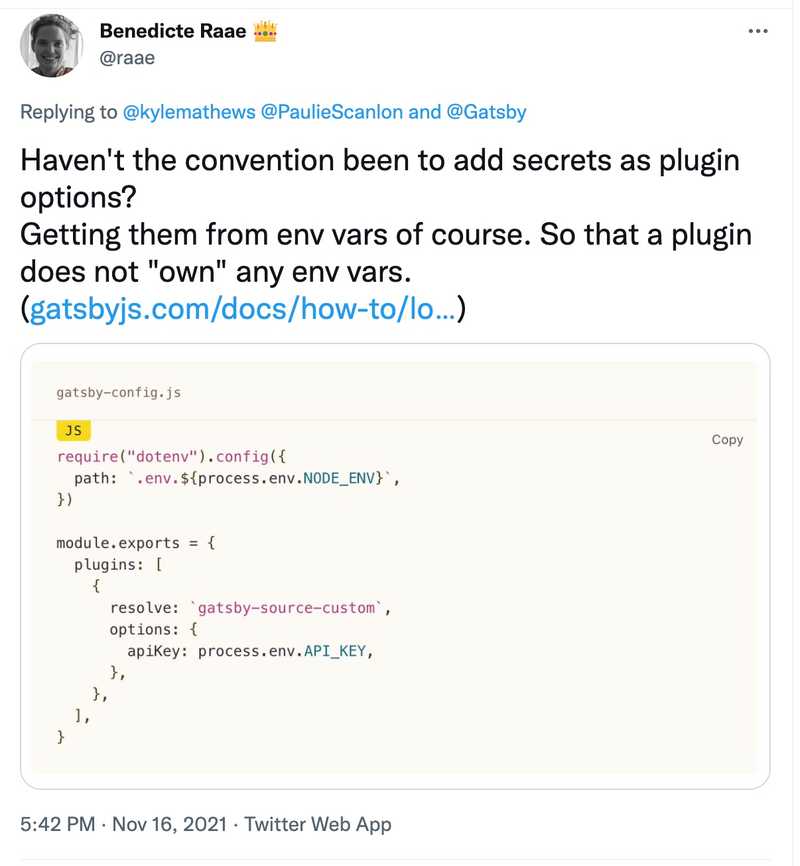 Haven't the convention been to add secrets as plugin options?
Getting them from env vars of course. So that a plugin does not "own" any env vars. 